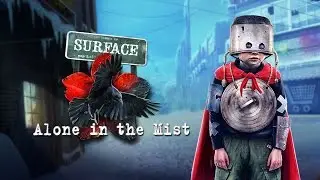 Surface: Alone in the Mist
