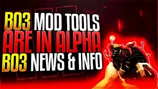 Black Ops 3 News: BO3 Mod Tools Are In Alpha! BO3 How To Get Mod Tools! BO3 Mod Tools | (COD BO3)