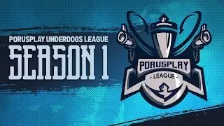 PORUSPLAY LEAGUE SEASON 1||UNDERDOGS MATCHES||PHASE 1