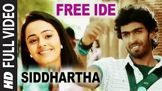 Free Ide Full Video Song | Siddhartha | Vinay Rajkumar | Apoorva