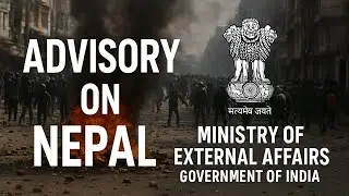 Breaking News |&ldquo;Travel Alert for Nepal &ndash; MEA Issues Advisory, Helplines Activated (Sept 9, 2025)&rdquo;