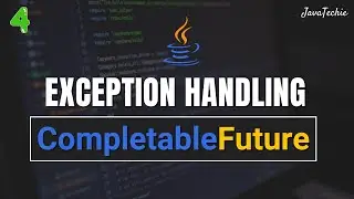 Java 8 CompletableFuture Exception Handling 🚀 | Hands-on Examples | Part 4 | ‪@Javatechie