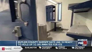Butler County Sheriff says jail is ready to hold up to 300 inmates for ICE