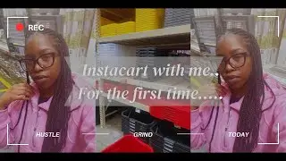 Instacart Shopper First day trying Instacart|Shop & Deliver with me (Episode 1)