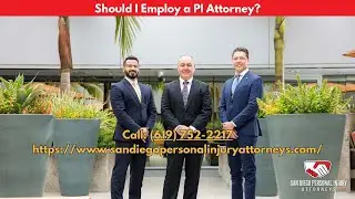 Should I Employ a Personal Injury Attorney- SDPIA