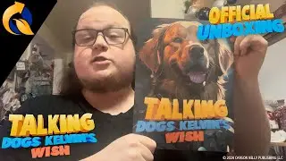 Sprechende Hunde: Kelvins Wunsch - Offizielles Unboxing mit Seriensch&ouml;pfer Carson J Kelly