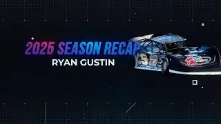 Райан Гастин | Обзор сезона World of Outlaws Late Model Series 2025