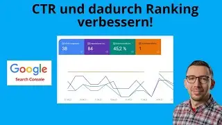 Google Ranking verbessern mit der Google Search Console! | Mit Live-Beispiel