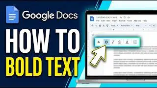 How to Bold Text in Google Docs 2026 (Complete Guide)