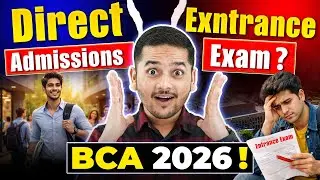 💥BCA 2026? Direct Admission vs Entrance Exams Based? BCA Admission #bca #bcaadmission #bcacourse