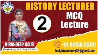 History Lecturer Cadre | MCQ Lecture 2 | History Lecturer Preparation | Insight Academy Abohar