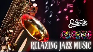 Relaxing Jazz Music 💙By: Martin Landstr&ouml;m || #epidemicsound #saxophonemusic #jazz 🔴RELIVE