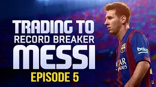 FIFA 15 | Trading To Record Breaker Messi #5 | Silver Informs !!!
