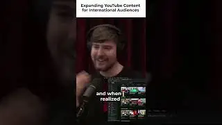 Mr. Beast on expanding content to international audiences! #joerogan #podcast