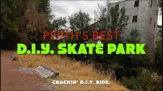 Perth's Best DIY Skate Park.