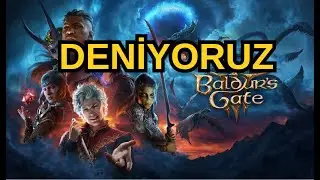 BALDURS GATE DEVAM EDİYORUZZZZ