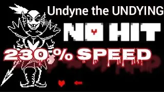 NO HIT UNDYNE 230% SPEED!!! [FIRST EVER!] | Undertale Godhome mod by QSV