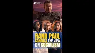 Rand Paul Schools The View on Socialism