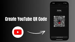How to Create YouTube Channel QR Code (2026 Quick & Easy Tutorial)