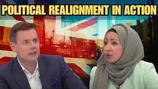 Matt Goodwin vs Fahima Mohamed - Political And Cultural Realignment In Britain Has Already Happened