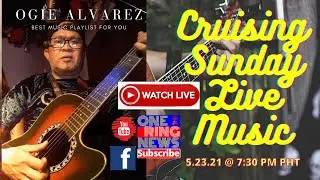 OGIE ALVAREZ LIVE MUSIC @ ONE RING NEWS & FACEBOOK