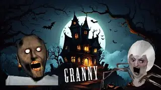GRANNY_CHEPTER ONE_HORROR★GEMEPLAY