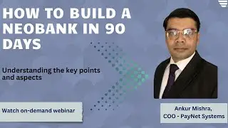 How To Build A Neobank In 90 Days?