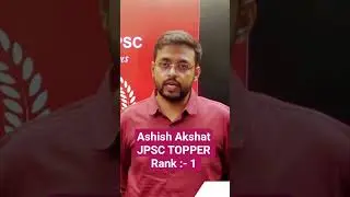 JPSC Topper Ashish Akshat/Rank 1 #Jpsc #jpscresult #jharkhand #pcs #upsc #Topper