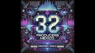 Producers M&eacute;xico Vol 32 a cargo de Moonlight Dj