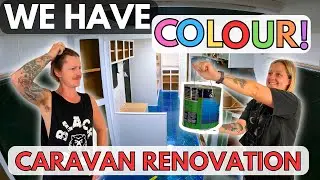 Caravan Renovation - Its time for colour!! Bertha starts to take shape!