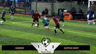 Business Cup G&uuml;z D&ouml;nemi 2025 | İSTANBUL | &Ccedil;EYREK FİNAL | GEZDERİ - KAPTAN GRUP MA&Ccedil; &Ouml;ZETİ