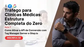 [2025] Como Ativar a API de Conversão com Tag Manager Server e Step.io