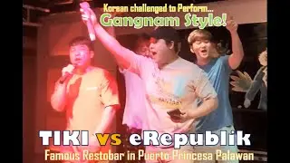 TIKI vs eRepublik Famous Restobar Puerto Princesa Palawan | Korean Performed Gangnam Style | OD BEST