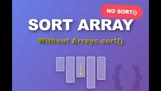 Sort an array without using Arrays.sort()