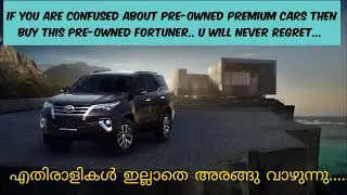Pre-Owned Toyota Fortuner can also be considered aganist premium used cars   | LOW SERVICE COST