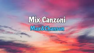 Mix Canzoni-Chansons ita, ing