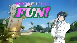 Fortnite delu fun