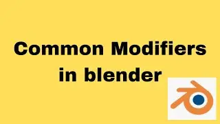 Blender Common Modifiers