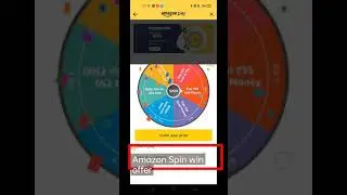 Amazon Pay Spin Win Offer || Flat Cashback Offer loot
