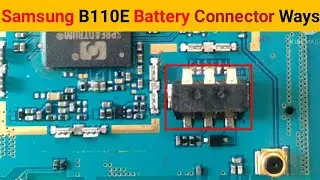 Samsung SM B110E Battery Connector Jumper Ways Solution