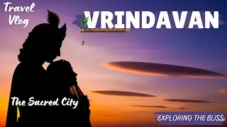 vrindavan tour | 3 day itinerary | Mathura Govardhan Barsana Nandgaon | complete guide | road trip