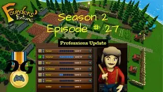 Founders' Fortune - Ep 27