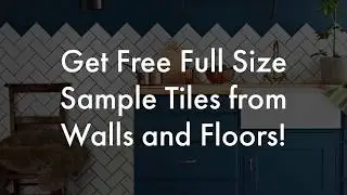 Get Free Full Size Sample Tiles