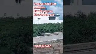 #trendinglands #youtube #kovilpalayam #commerciallands #9689145690