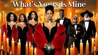 What's Yours Is Mine FULL MOVIE