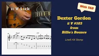 Lick of the Day #103 - Dexter Gordon II V Lick with TAB