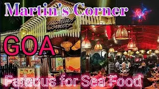 Review || Martin's Corner || Sea Food || South Goa || Restaurant || Betalbatim || Best || Food