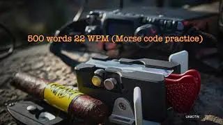 500 words 22 WPM (Morse code practice)