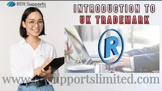 Introduction to UK Trademark | How to register it?