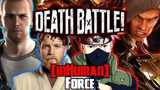 [inHuman] Force - Death Battle Mashup